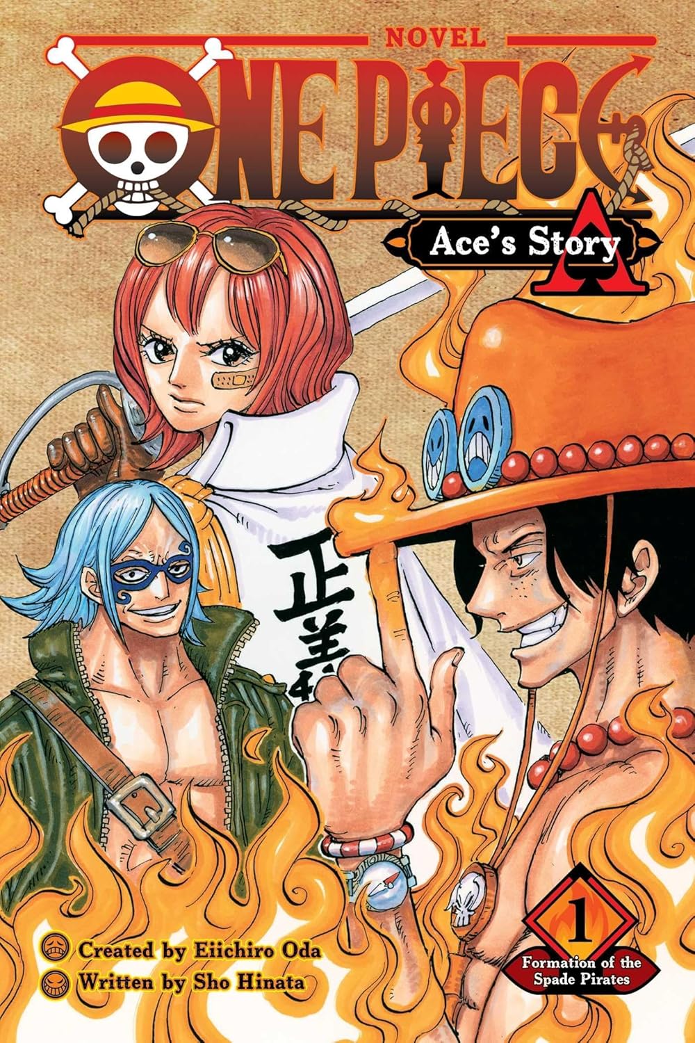 One Piece: Ace's Story, Vol. 1: Formation of the Spade Pirates (Novel)