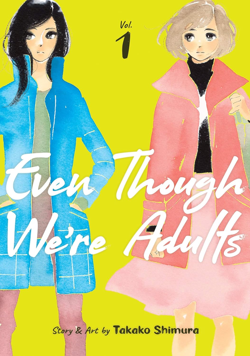 EVEN THOUGH WE'RE ADULTS VOL 01