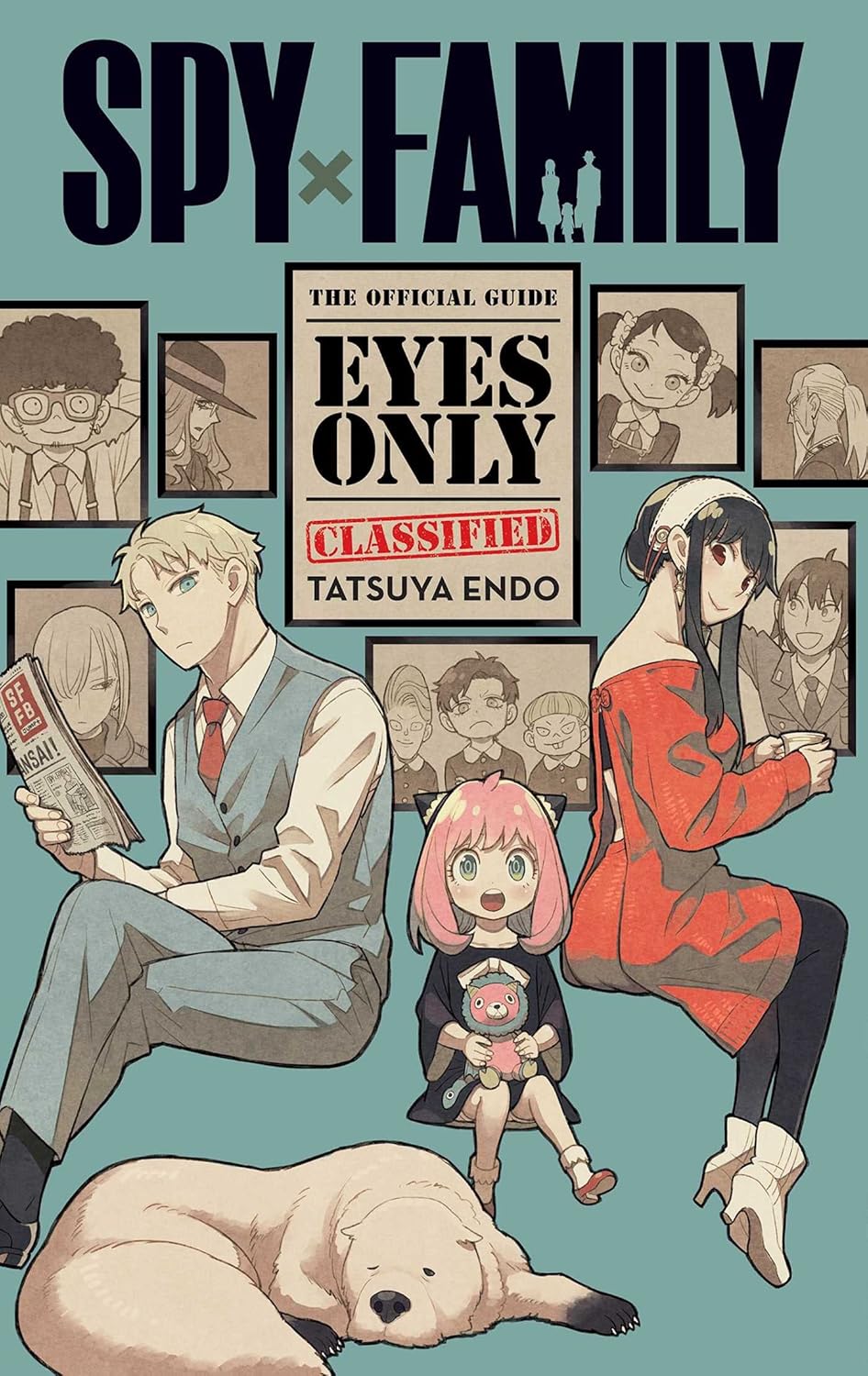 Spy x Family: The Official Guide―Eyes Only